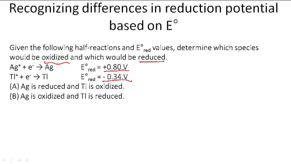 Standard Reduction (Electrode) Potentials Example 1 ( Video