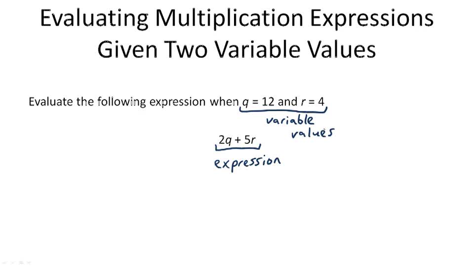 Evaluating Multiplication Expressions (Two Variable Values Given ...