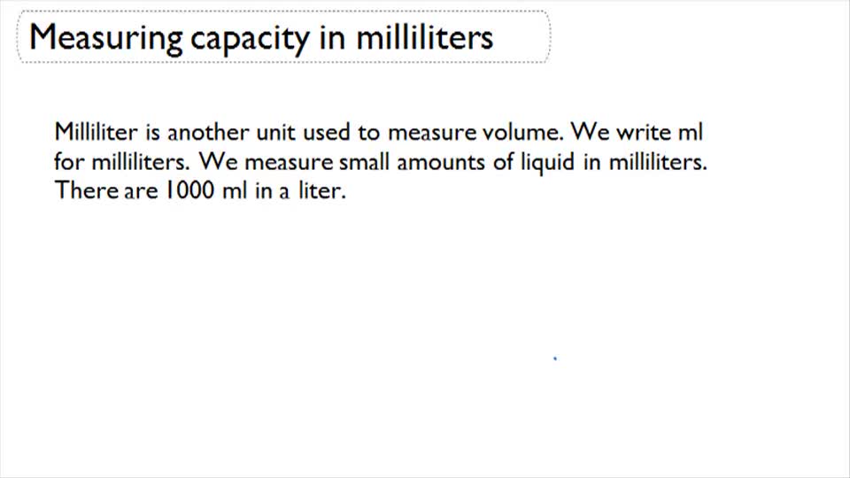 Measuring Capacity in Milliliter Overview ( Video ) Measurement