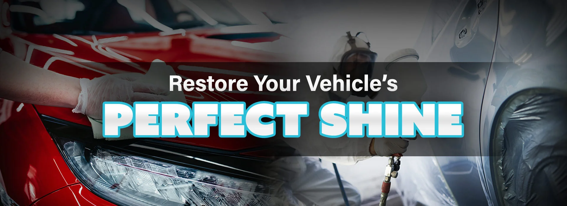 Restore your vehicles perfect shine