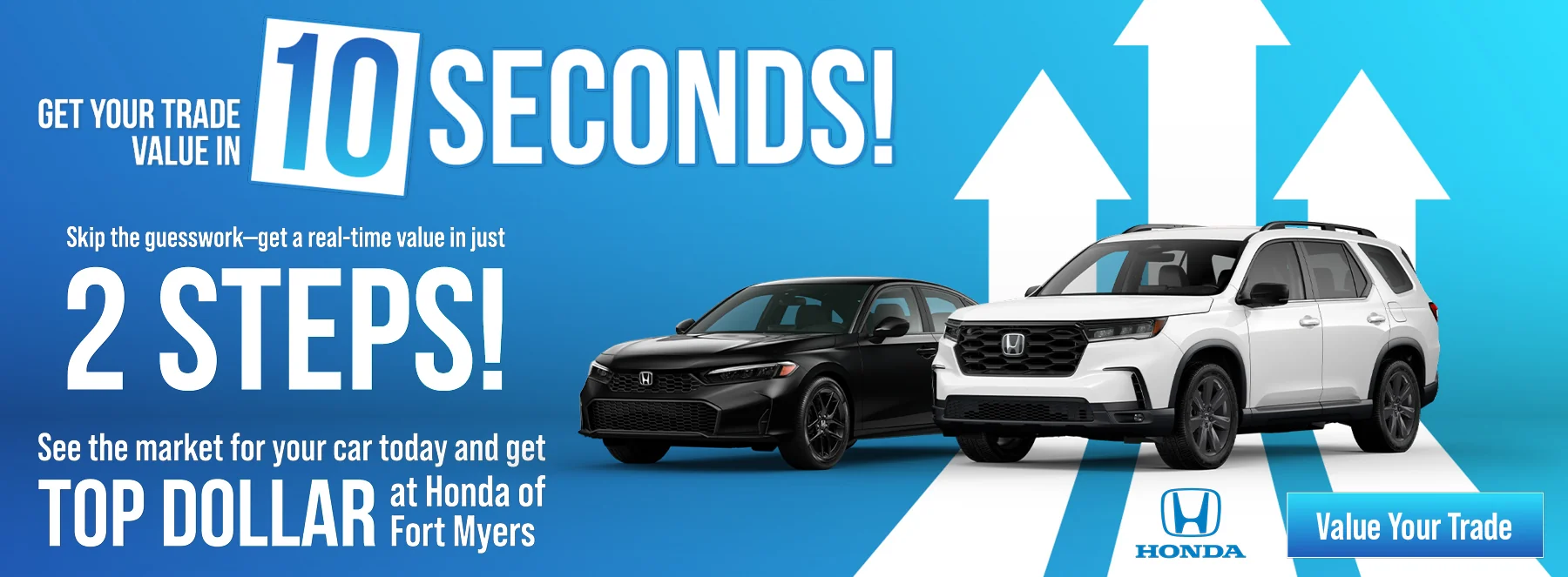 Get Your Trade Value In 10 Seconds! Skip the guesswork, get a real-time value in just 2 steps!