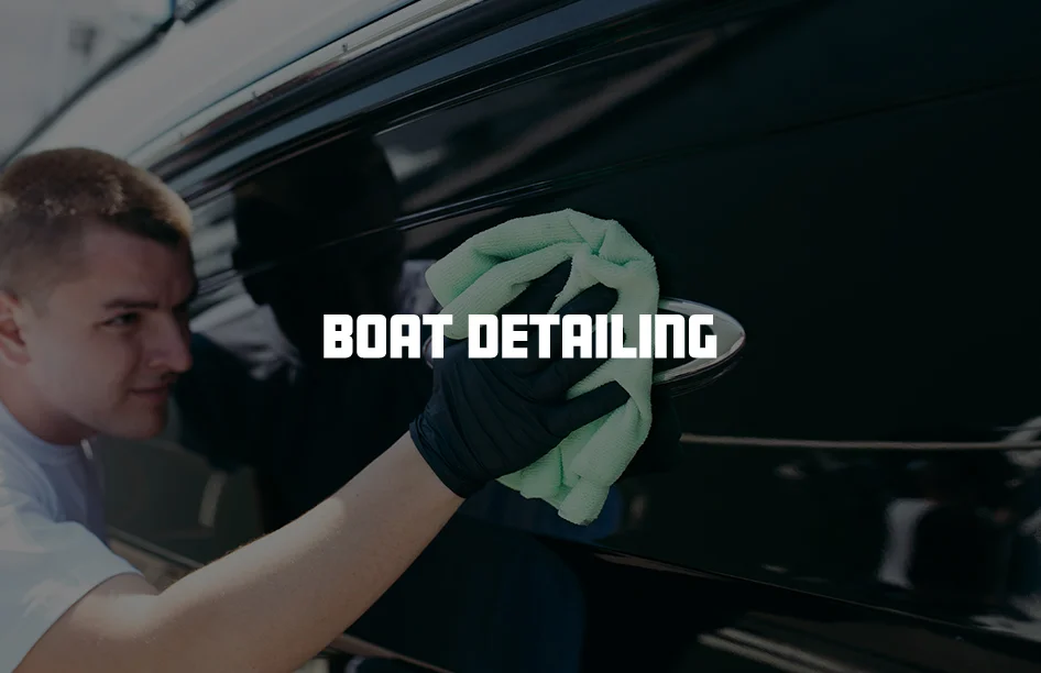 Boat detailing