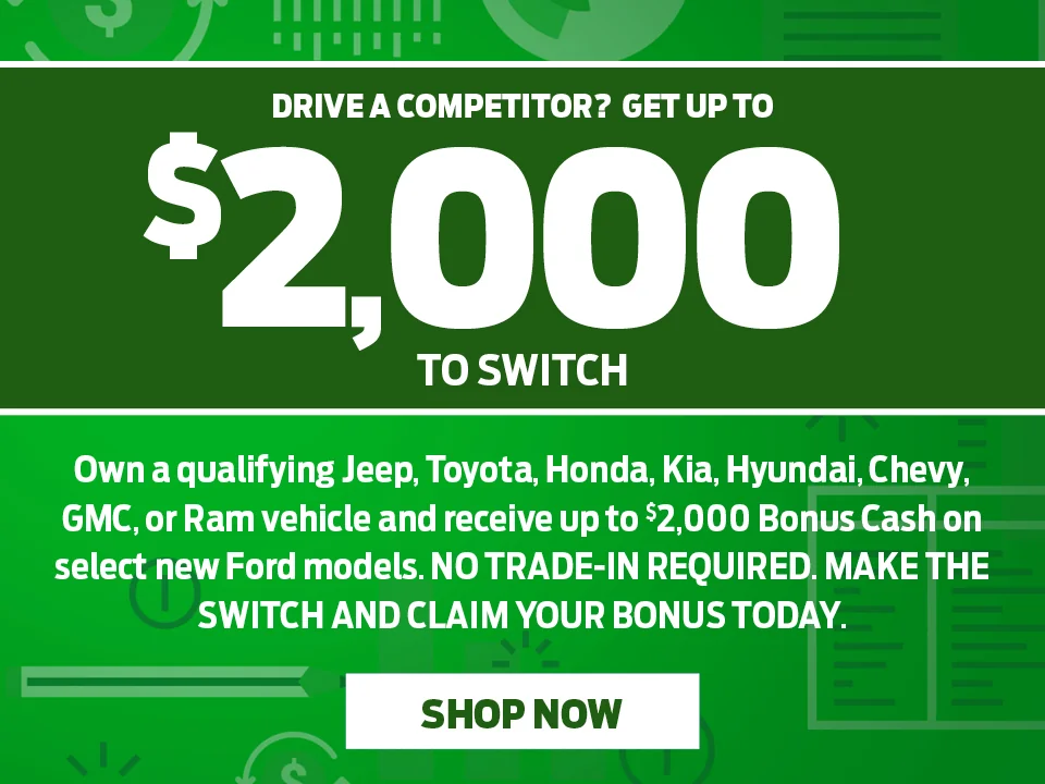 Drive a competitor - Get up to $2k to switch offer