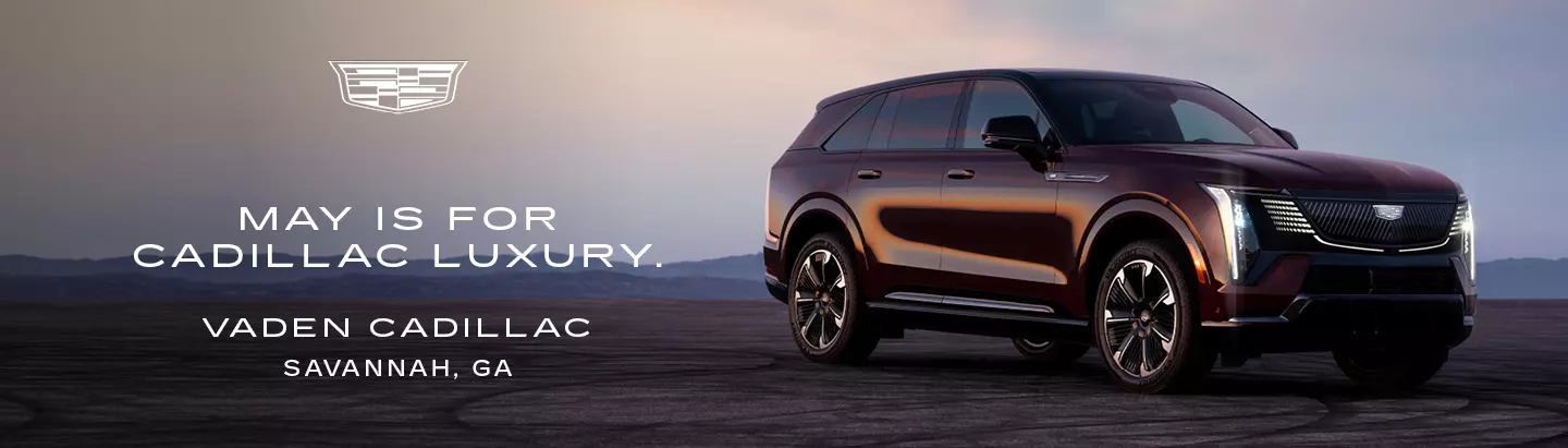 May is for Cadillac Luxury