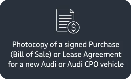 bring copy of receipt or lease agreement for your Audi