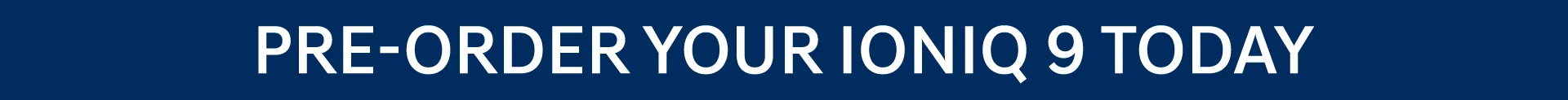 coming soon the IONIQ 9