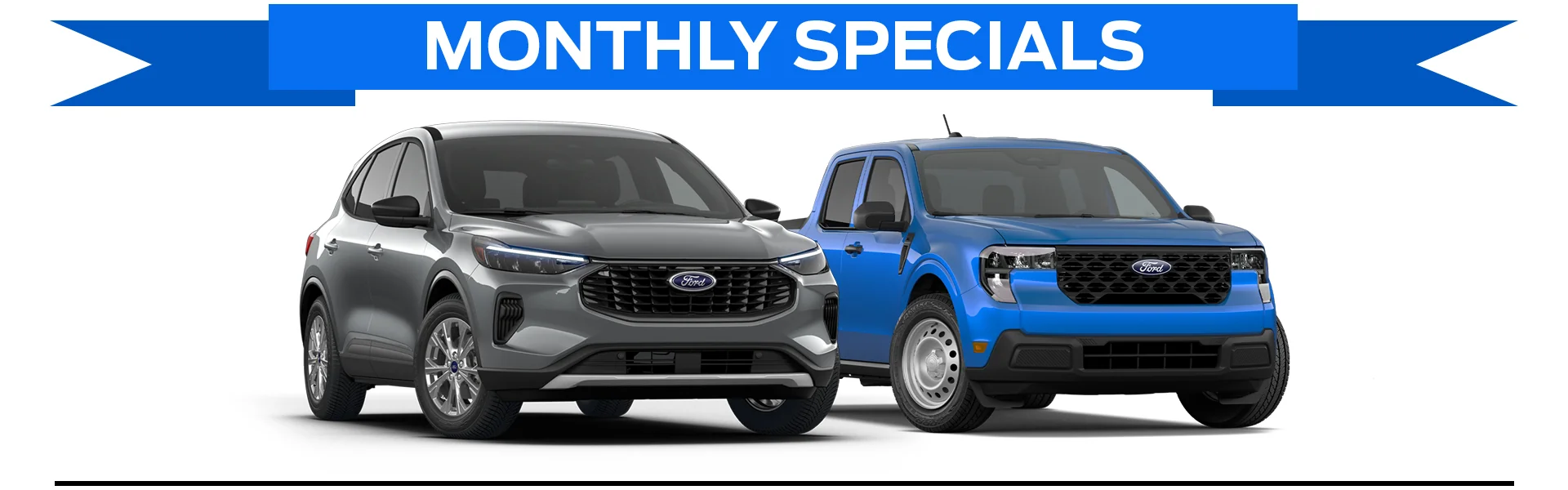 Monthly Specials - 2 Ford parked side by side