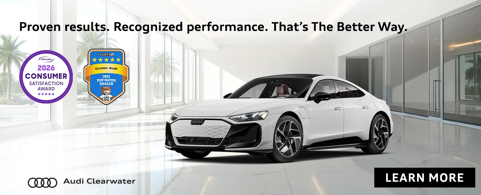 Proven results. Recognized performance. That's The Better Way.