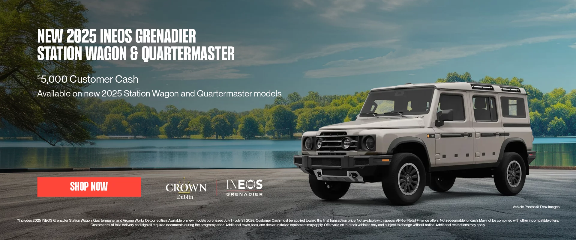 New 2025 INEOS Grenadier Station Wagon & Quartermaster $5,000 Customer Cash Available on new 2025 Station Wagon and Quartermaster models