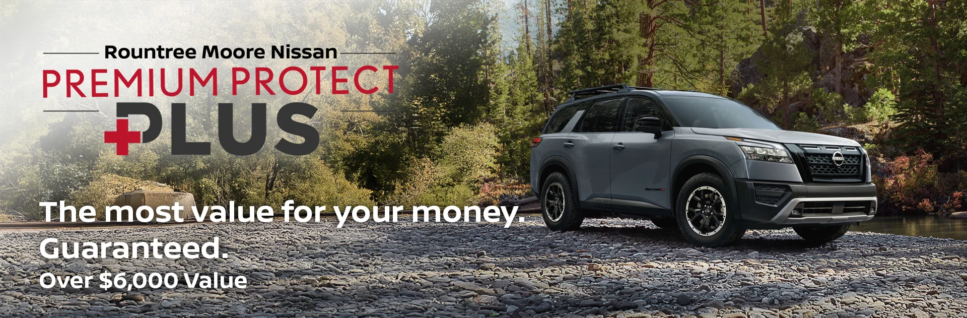 Rountree Moore Nissan Premium Protect Plus