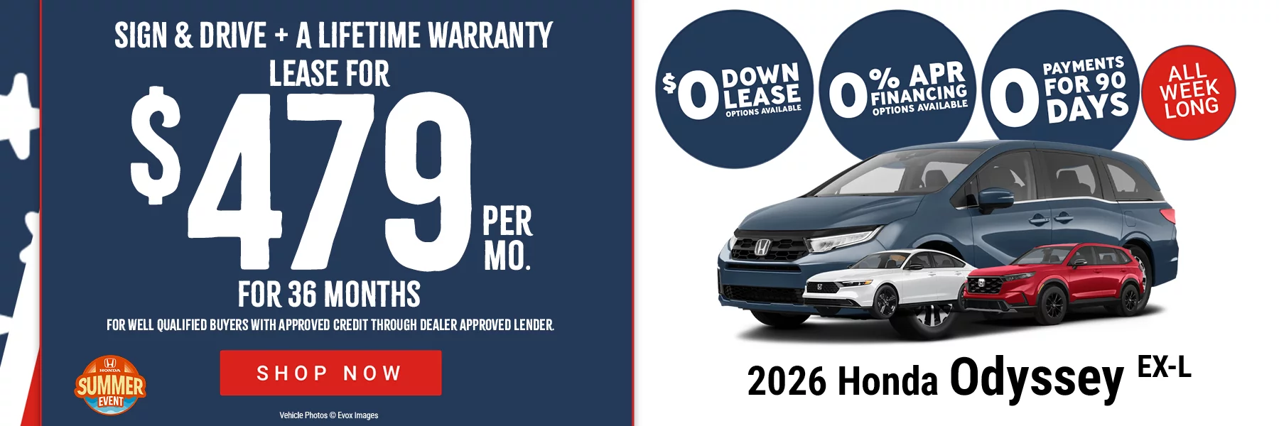 2026 Honda Odyssey EX-L Lease for $479 Per Month for 36 Months With $0 Due at Signing OR Special APR Financing  0% For 60 Months. For well-qualified buyers with approved credit through dealer approved lender.