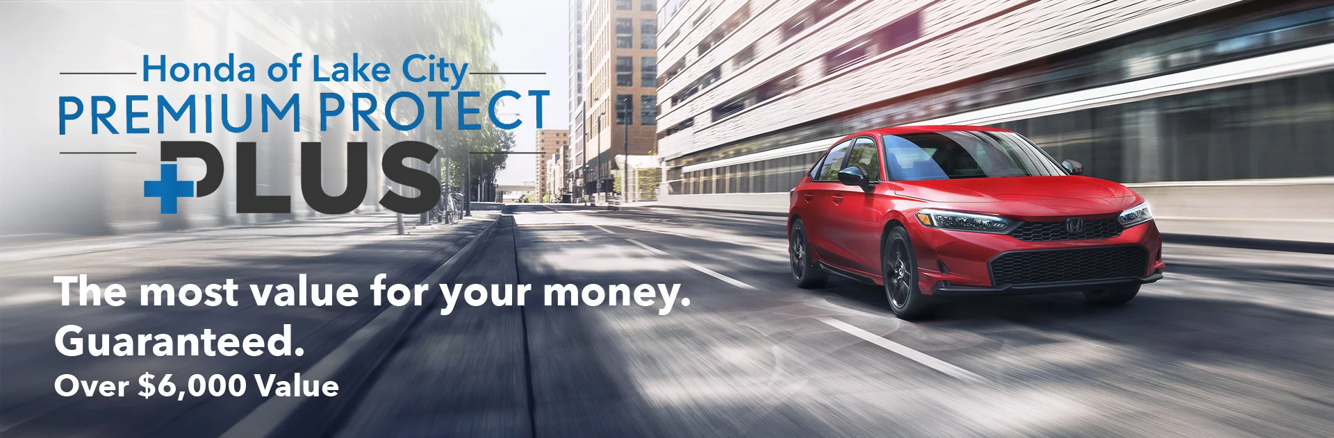 Honda of Lake City Premium Protect Plus