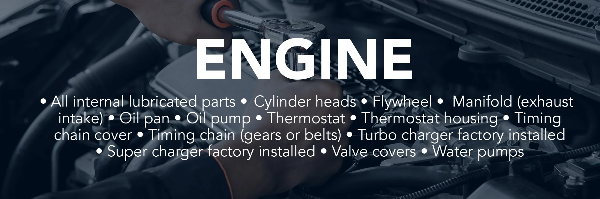 Engine coverage details