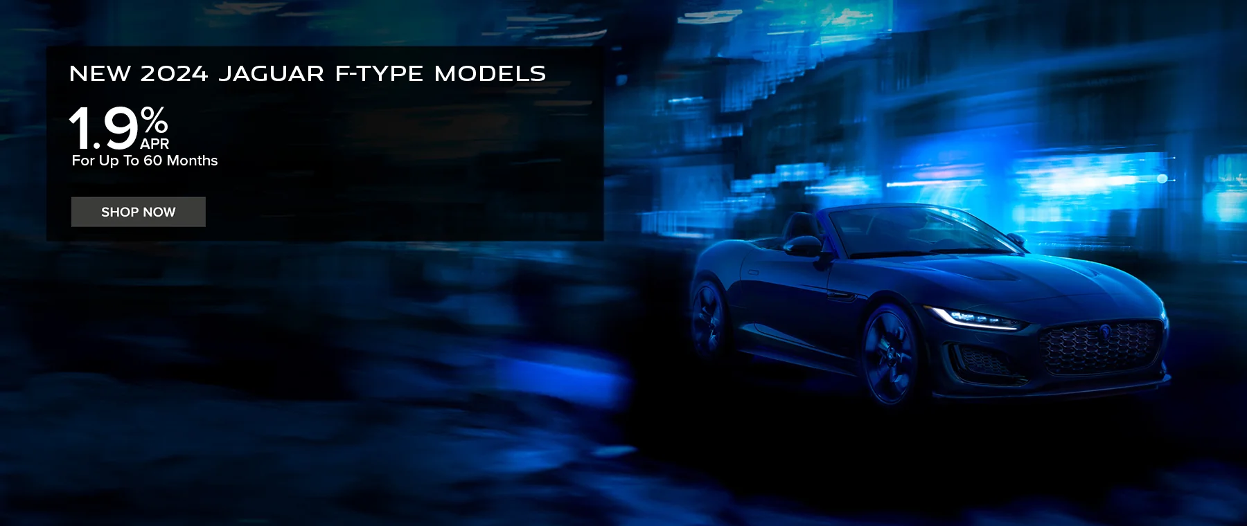 Select 2024 Jaguar F-TYPE Models 1.9% APR For Up To 60 Months