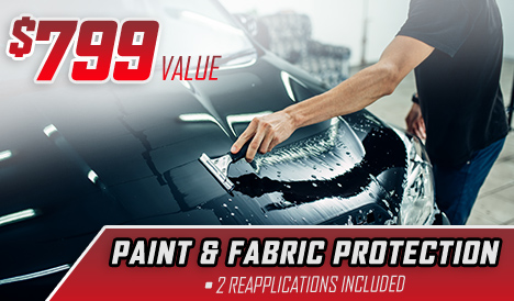 $799 Value – Paint & Fabric Protection