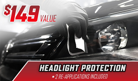 $149 Value – Headlight Protection