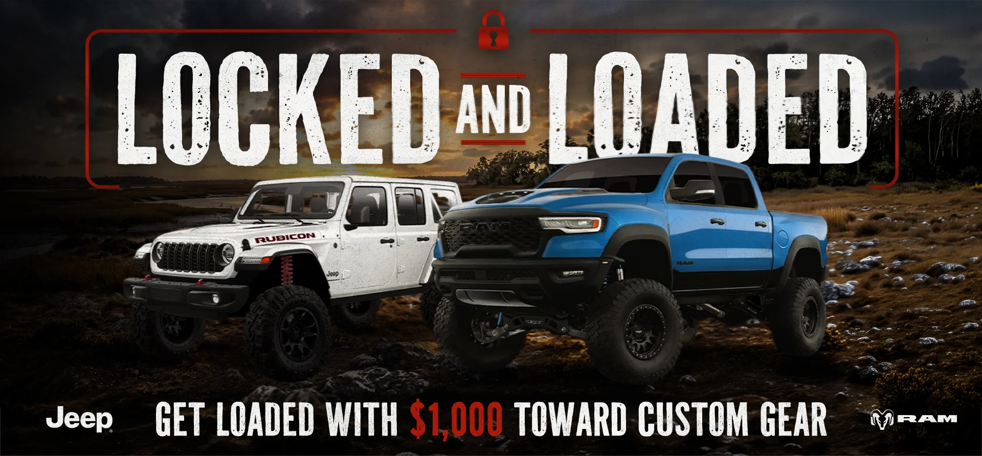 Locked and Loaded at Vaden Chrysler Dodge Jeep RAM and upgrade your adventure