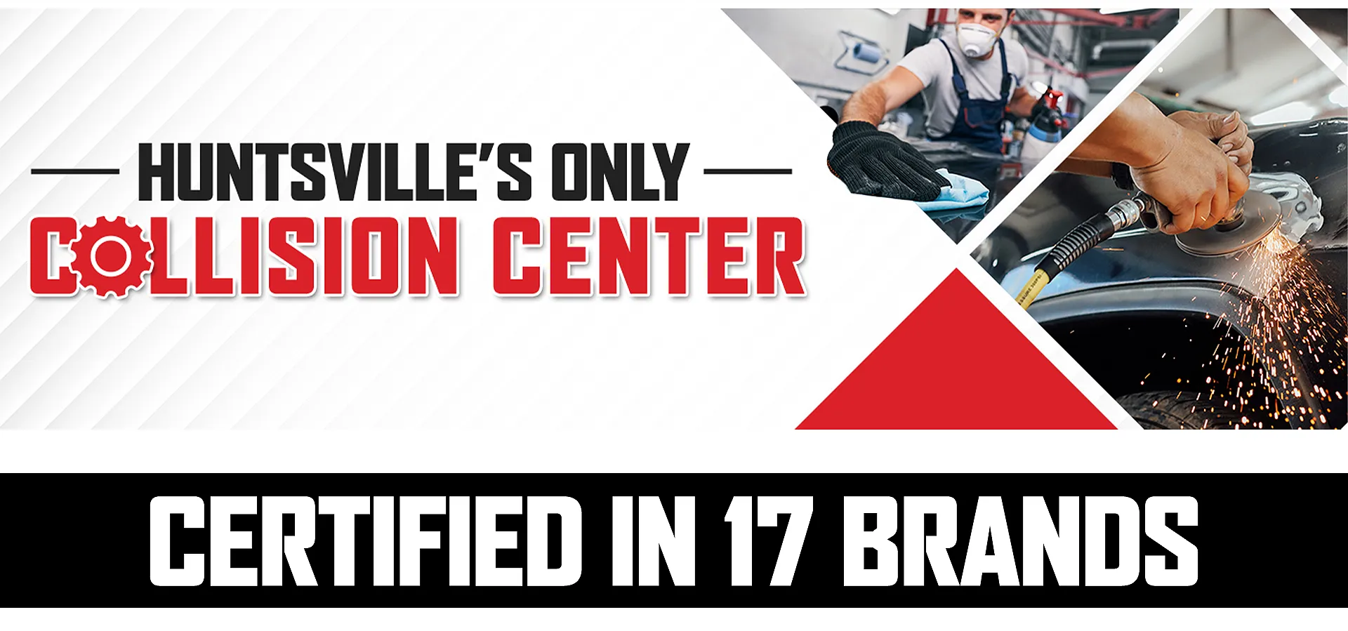 Huntsville's only collision center
