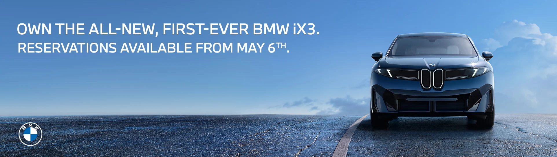 Own the All-New First-Ever BMW iX3 - Reservations available from May 6th