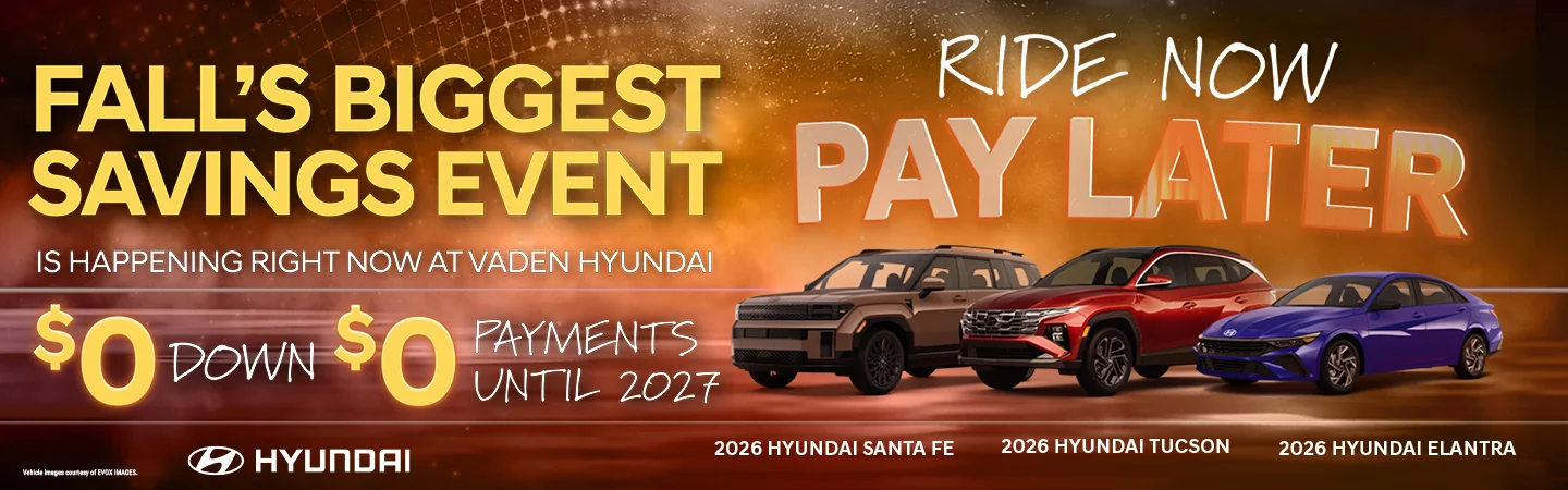 Fall's Biggest Sales Event - Vaden Hyundai Statesboro