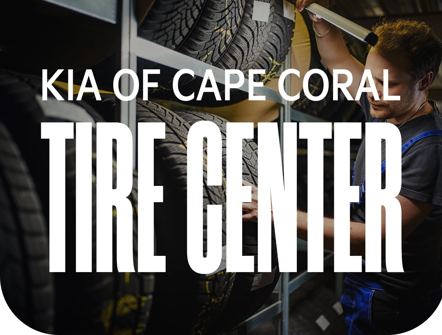 Kia of Cape Coral Tire Center