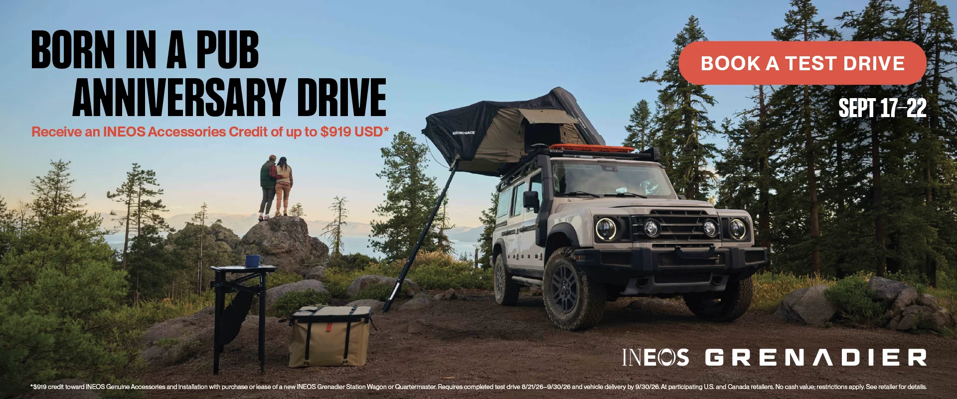 Born in a Pub Anniversary Drive Receive an INEOS Accessories Credit of up to $919 USD* Book a Test Drive Sept 17-22