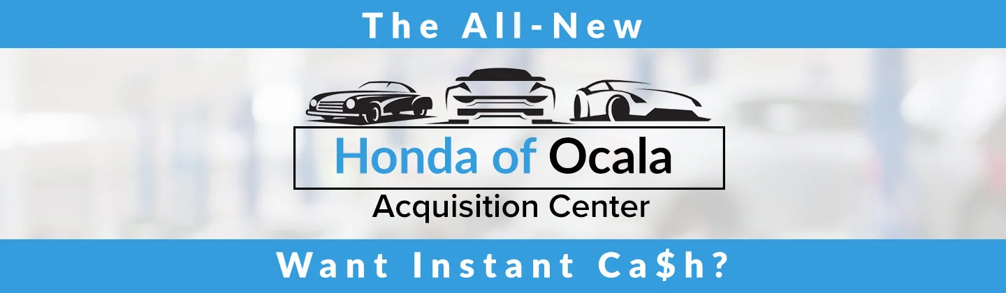 The All New Honda of Ocala Acquisition Center