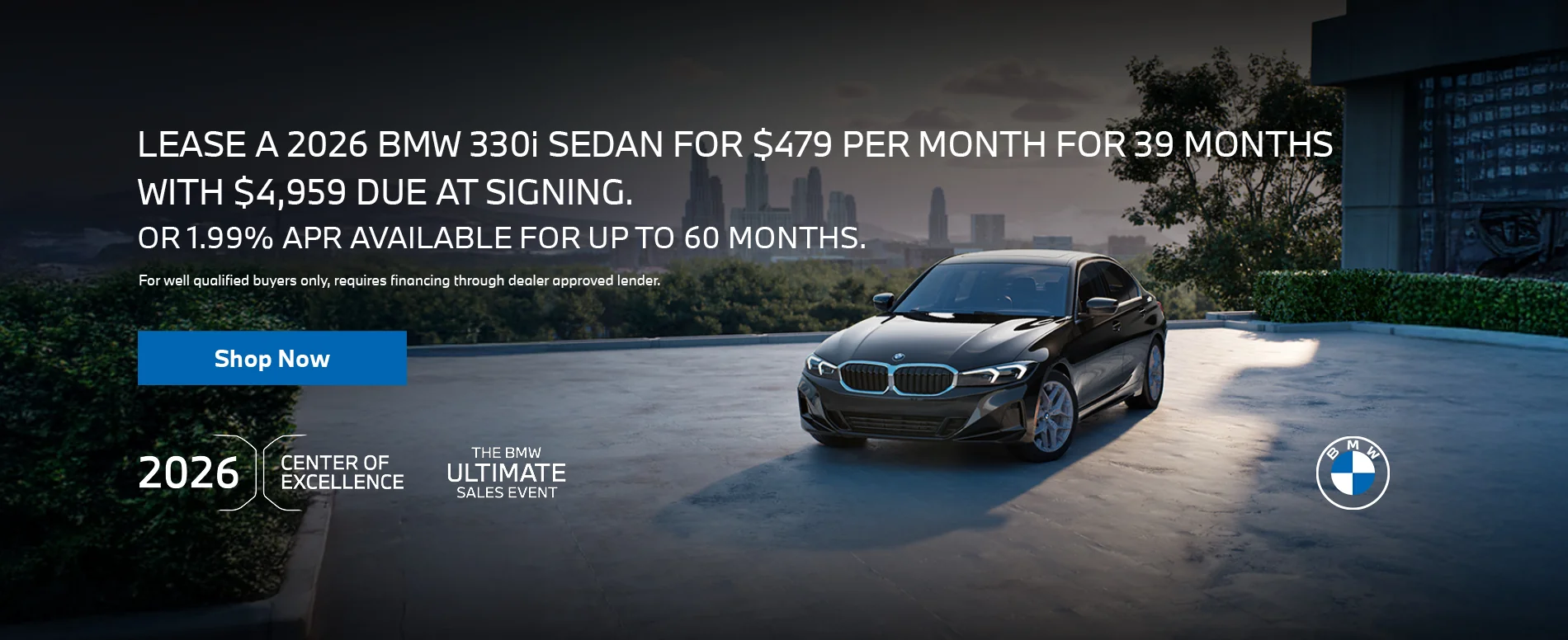 2026 BMW 330i SEDAN LEASE FOR $479 PER MONTH FOR 39 MONTHS WITH $4,959 DUE AT SIGNING. OR 0.90% APR FOR UP TO 60 MONTHS.