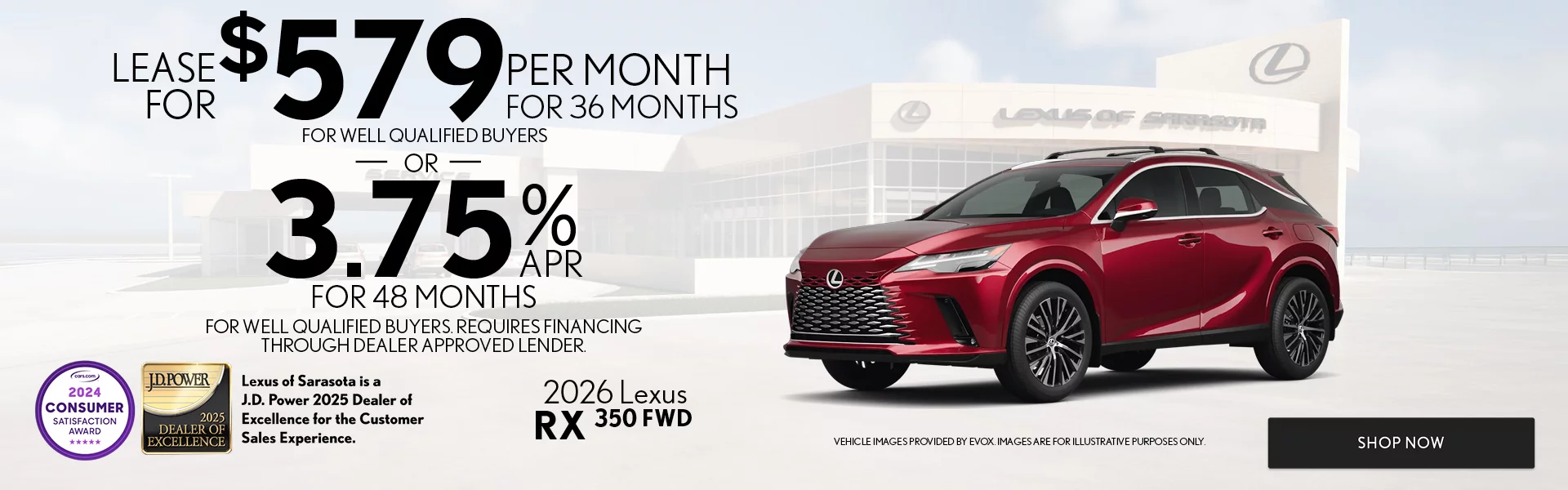 2026 Lexus RX 350 FWD Lease For $579 Per Month For 36 Months For Well Qualified Buyers – OR – 3.75% APR For Up To 48 Months For Well Qualified Buyers Requires Financing Through Dealer Approved Lender