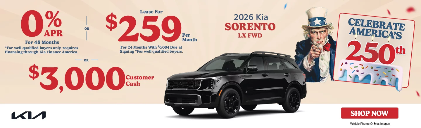 2026 Kia Sorento LX FWD 0% APR For 48 Months *For well qualified buyers only, requires financing through Kia Finance America. OR Lease For $259 Per Month For 24 Months With $6,084 Due at Signing *For well qualified buyers. OR $3,000 Customer Cash