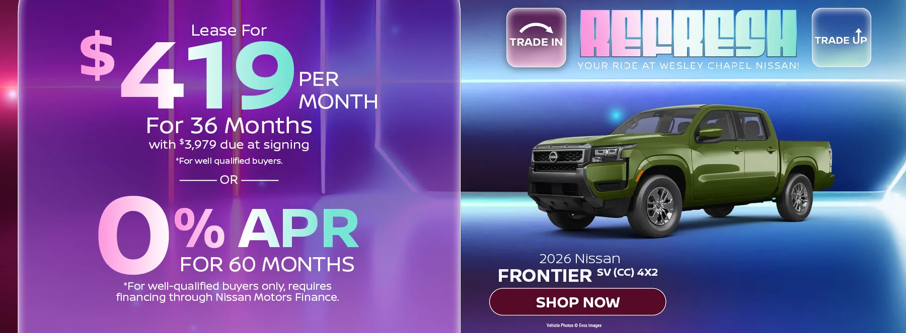 2026 Nissan Frontier SV (CC) 4x2 Lease For $419 Per Month For 36 Months with $3,979 due at signing *For well-qualified buyers. OR – 0% APR for 60 months *For well qualified buyers only, requires financing through Nissan Motors Finance.