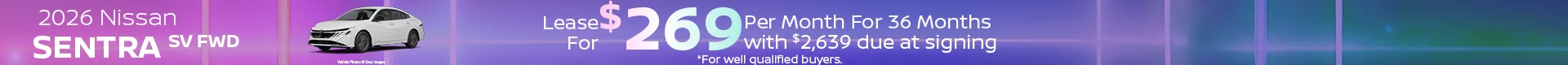 2026 Nissan Sentra SV FWD Lease For $269 Per Month for 36 Months with $2,639 due at signing *For well-qualified buyers.