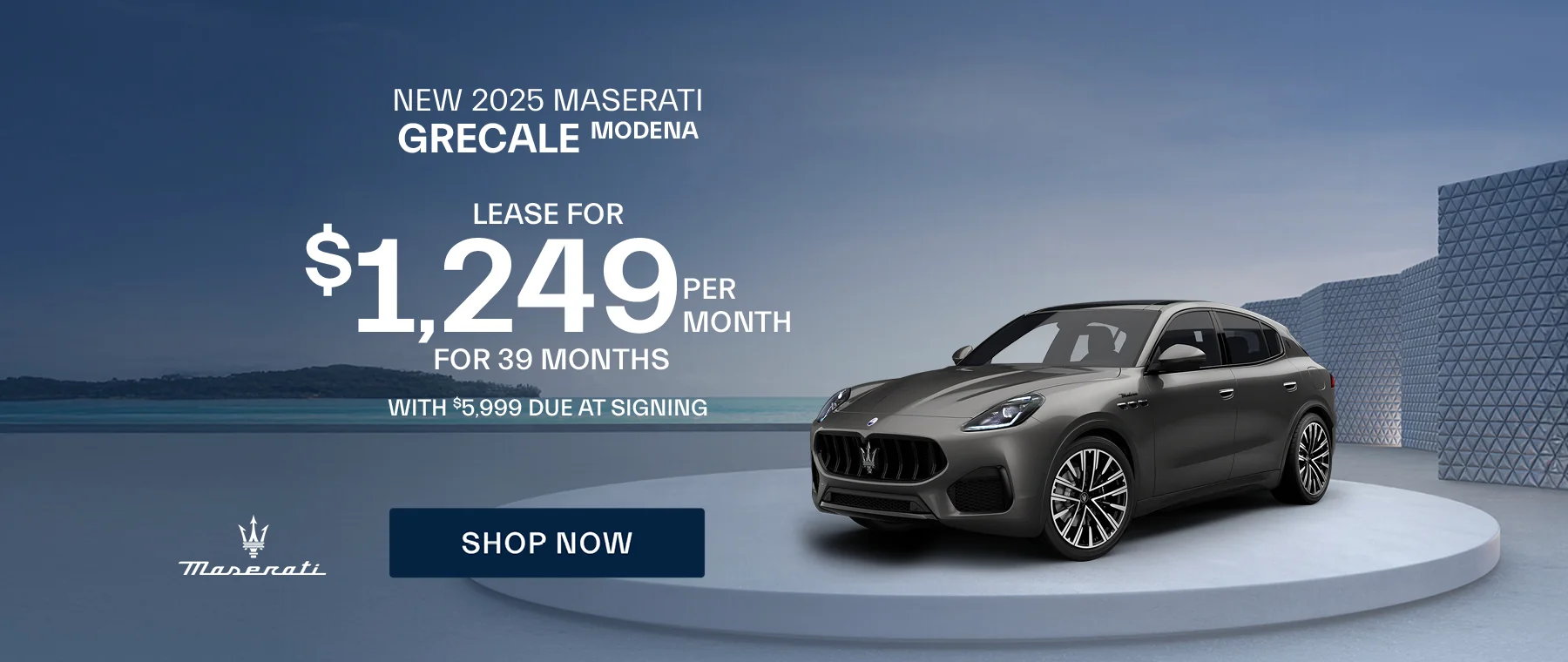 New 2025 Maserati Grecale Modena Lease for $1,249 per month for 39 months with $5,999 due at signing