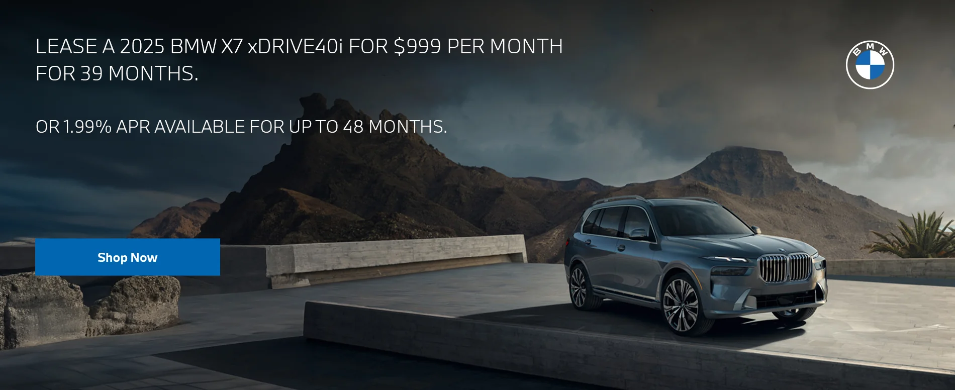 2025 BMW X7 xDRIVE40i LEASE FOR $999 PER MONTH FOR 39 MONTHS. - OR - 1.99% APR FOR UP T0 48 MONTHS.