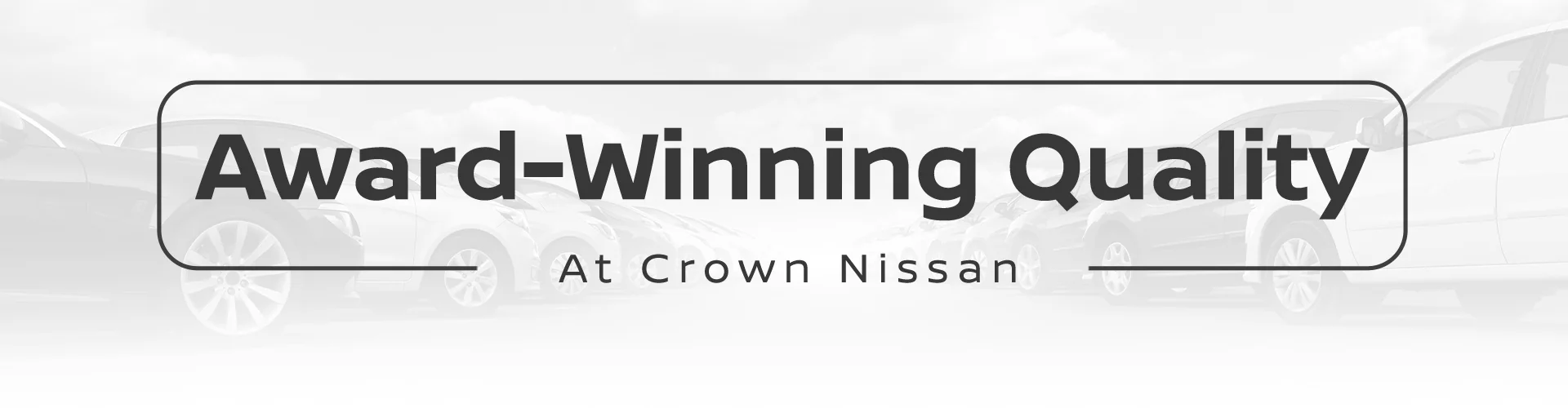 Welcome to Crown Nissan