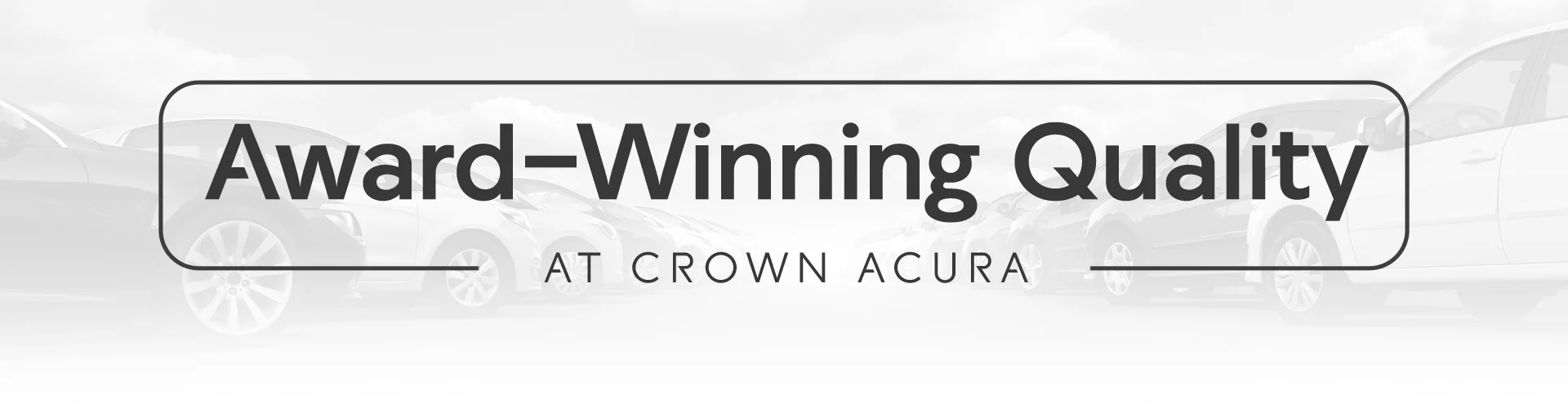 Welcome to Crown Acura