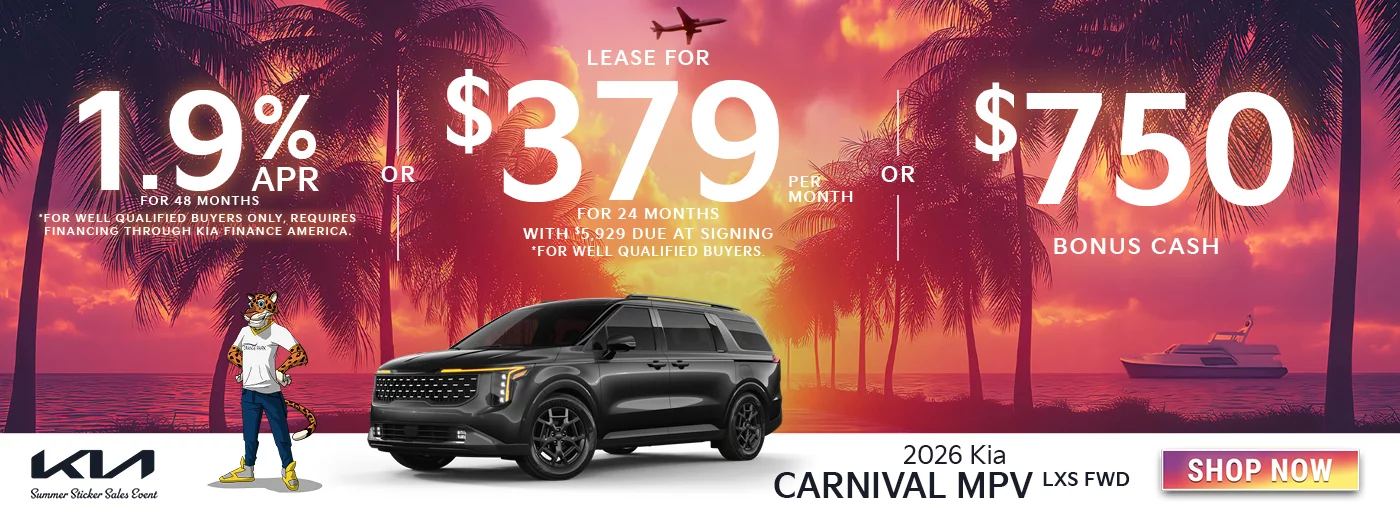 2026 Kia Carnival MPV LXS FWD 1.9% APR For 48 Months *For well qualified buyers only, requires financing through Kia Finance America. OR Lease For $379 Per Month For 24 Months With $5,929 Due at Signing *For well qualified buyers. OR $750 Bonus Cash