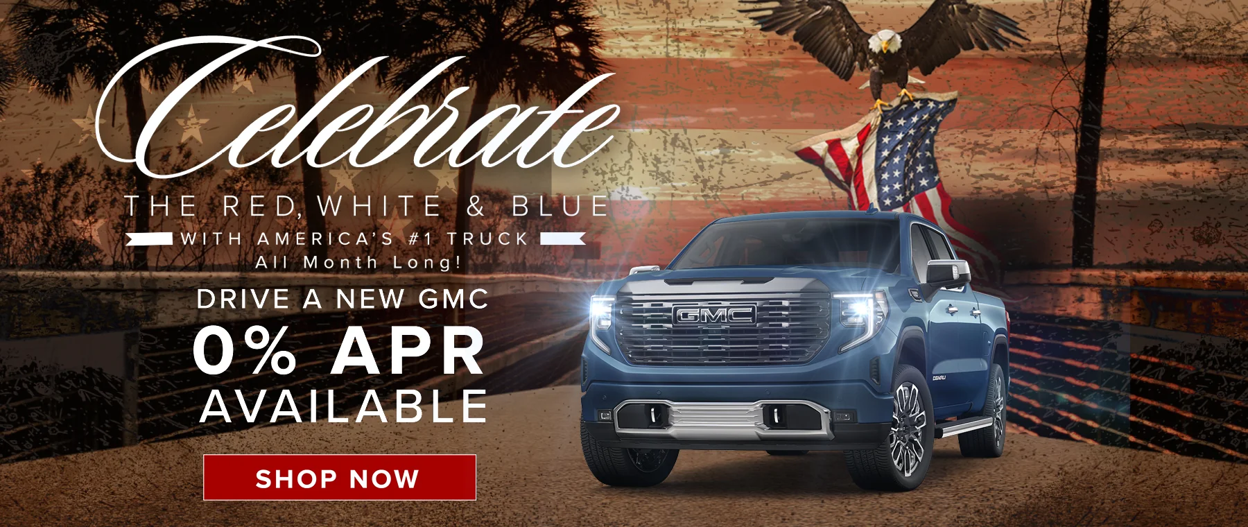 Celebrate the Red, White and Blue with America's #1 Truck All Month 0% APR Available Shop Now