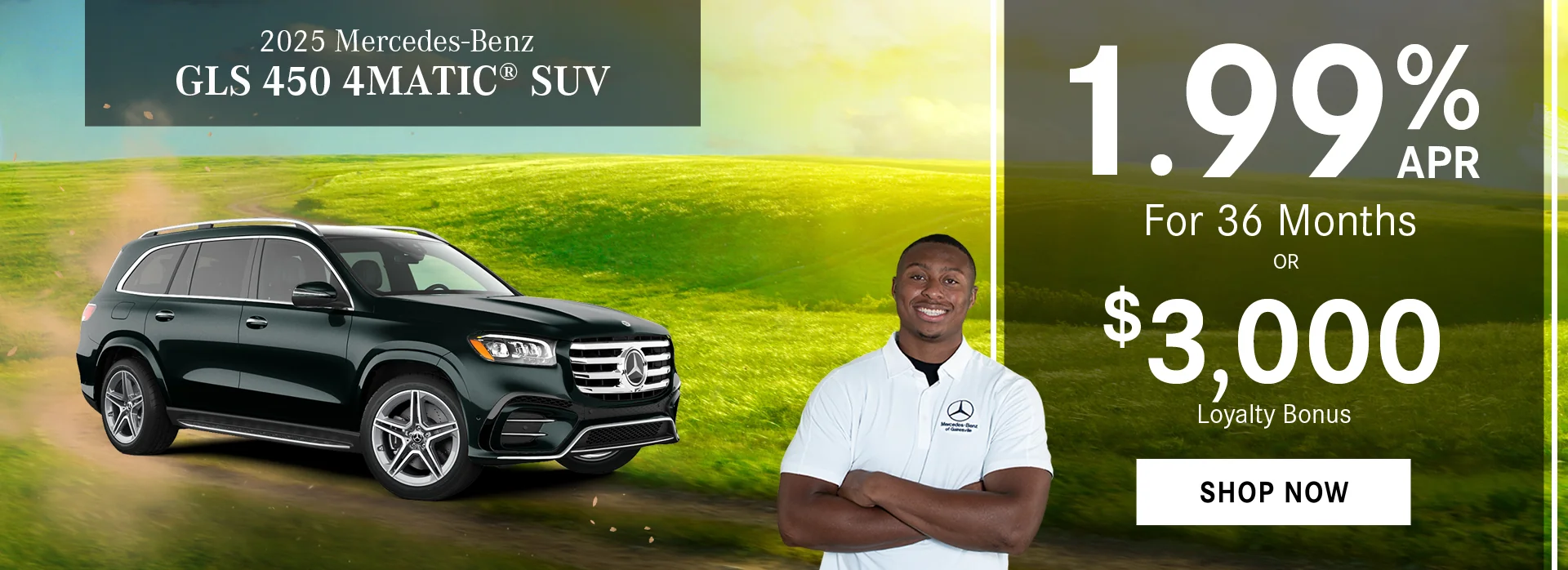 2025 Mercedes-Benz GLS 450 4MATIC® SUV   1.99% APR For Up To 36 Months   - OR -   $3,000 Loyalty Bonus 