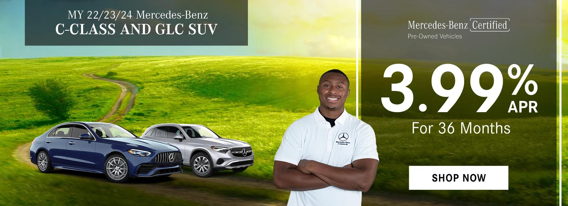 MY 22/23/24 Mercedes-Benz C-Class and GLC SUV   3.99% APR For 36 Months 