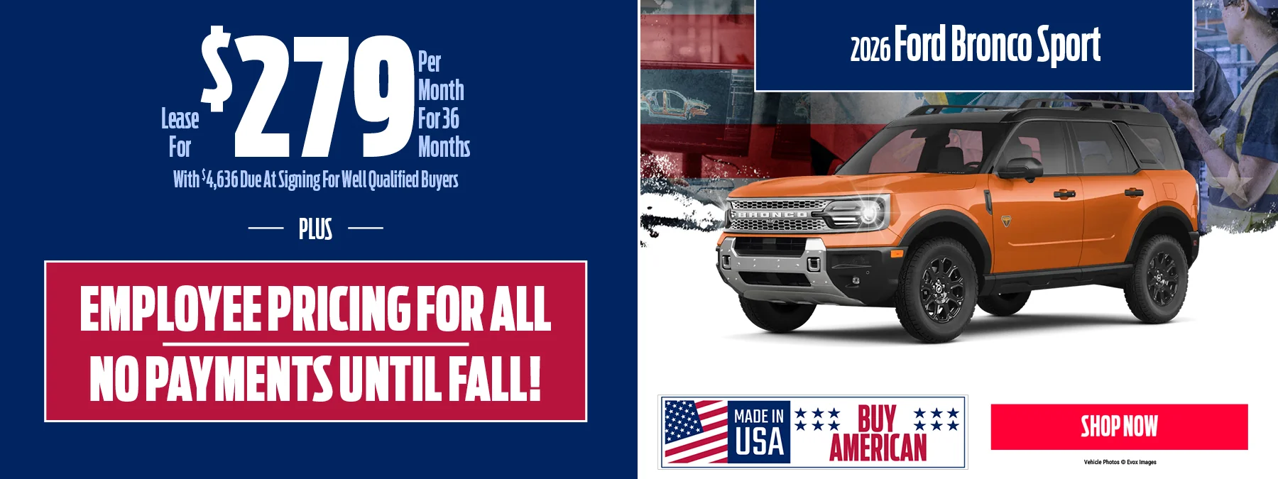 2025 Ford Bronco Sport  Up to $3,000 off MSRP OR As low as 2.9% APR available 