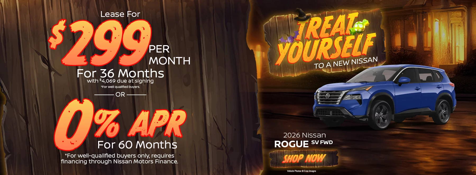 2026 Nissan Rogue SV FWD Lease For $299 Per Month For 36 Months with $4,069 due at signing *For well-qualified buyers. OR – 0% APR for 60 months *For well qualified buyers only, requires financing through Nissan Motors Finance.