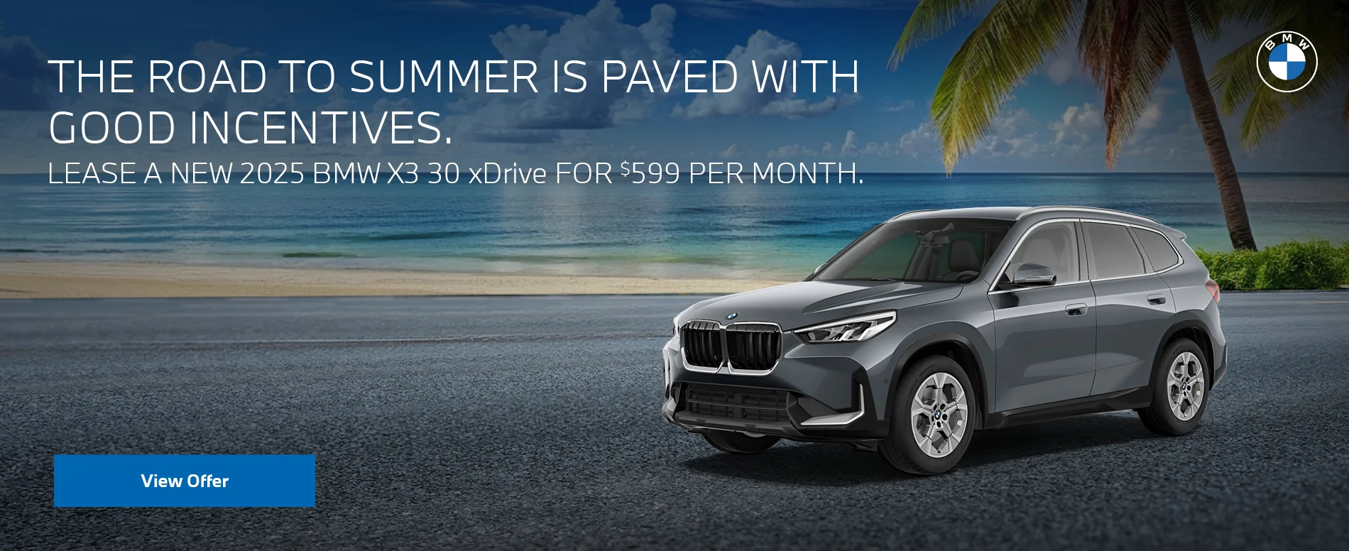 LEASE A NEW 2025 BMW X3 30 xDrive FOR $629 PER MONTH.