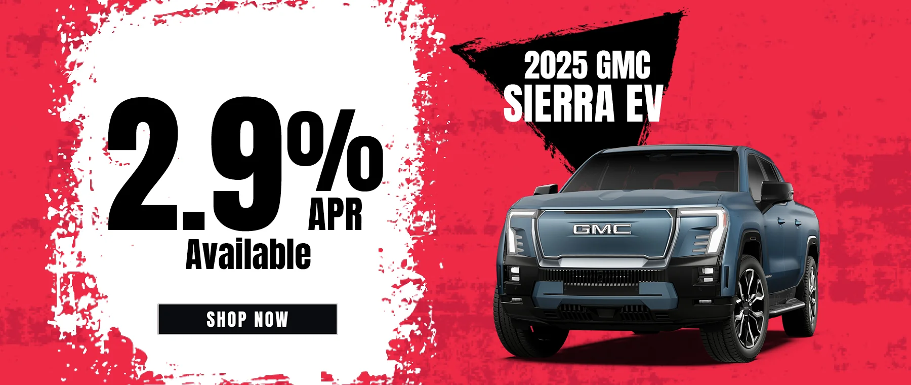 2025 GMC Sierra EV 2.9% APR Available