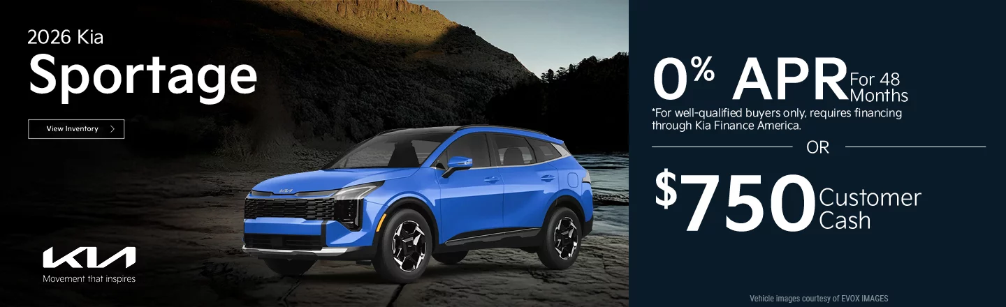 2026 Kia Sportage 0% APR For 48 Months *For well-qualified buyers only, requires financing through Kia Finance America. -OR- $750 Customer Cash