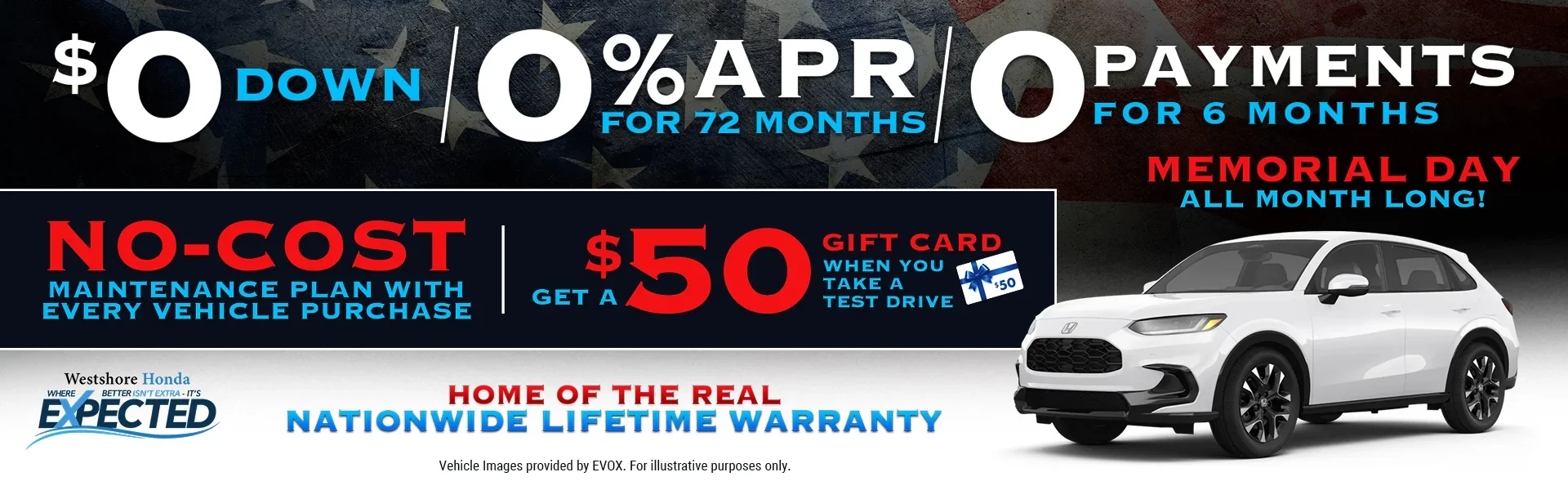 Memorial Day All month long - Westshore Honda Where better isnt extra its expected