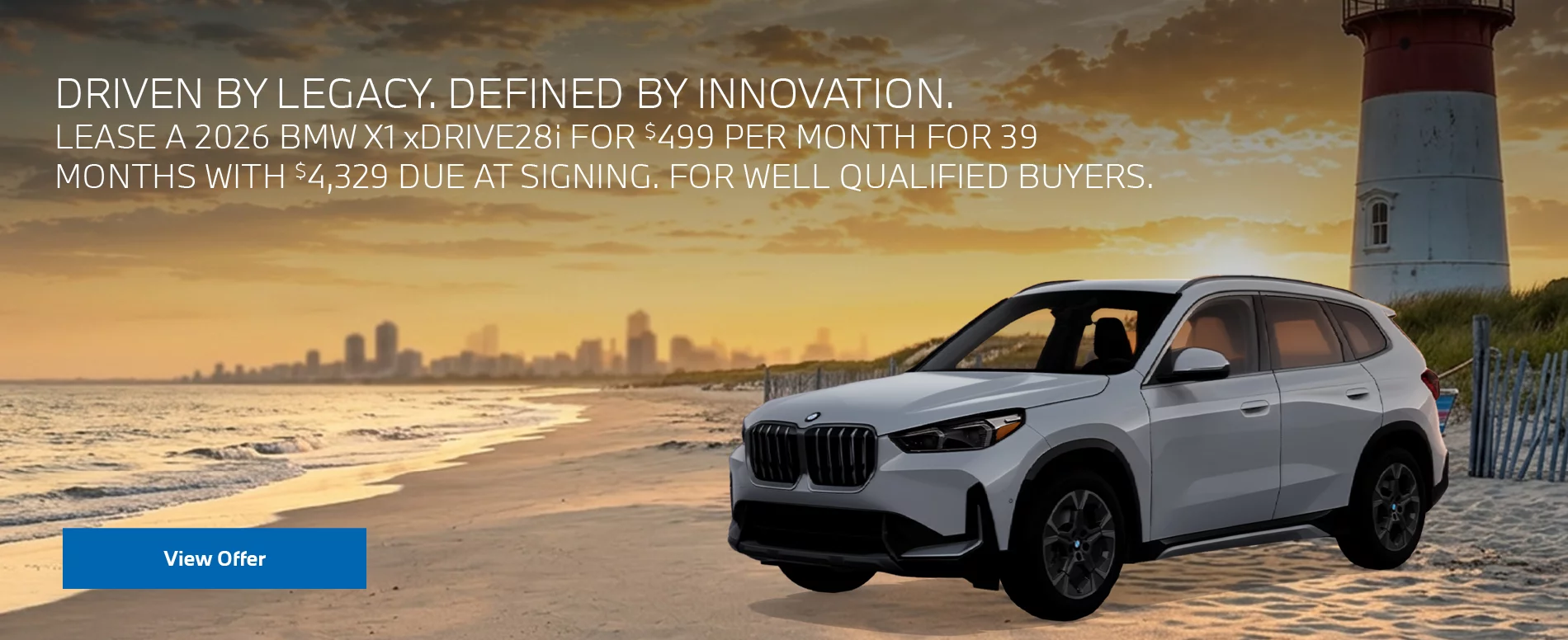 LEASE A 2026 BMW X1 xDRIVE28i FOR $499 PER MONTH FOR 39 MONTHS WITH $4,329 DUE AT SIGNING. FOR WELL-QUALIFIED BUYERS. PLUS, QUALIFIED BUYERS RECEIVE $1,000 LOYALTY CREDIT OFF MSRP.