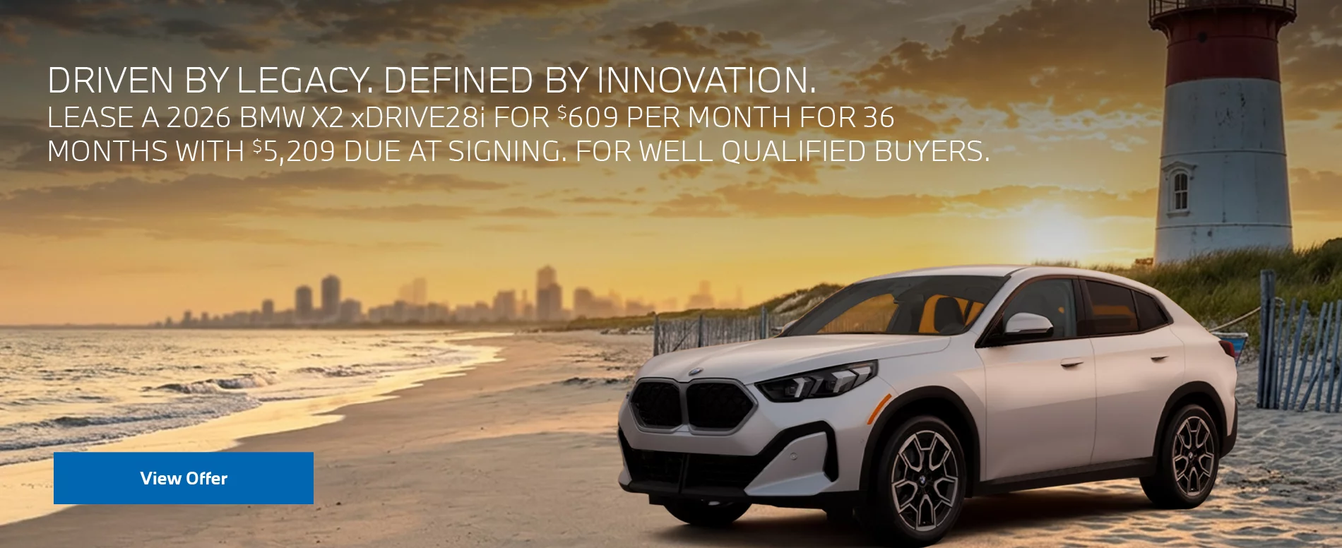 LEASE A 2026 BMW X2 xDRIVE28i FOR $609 PER MONTH FOR 36 MONTHS WITH $5,209 DUE AT SIGNING. FOR WELL-QUALIFIED BUYERS.