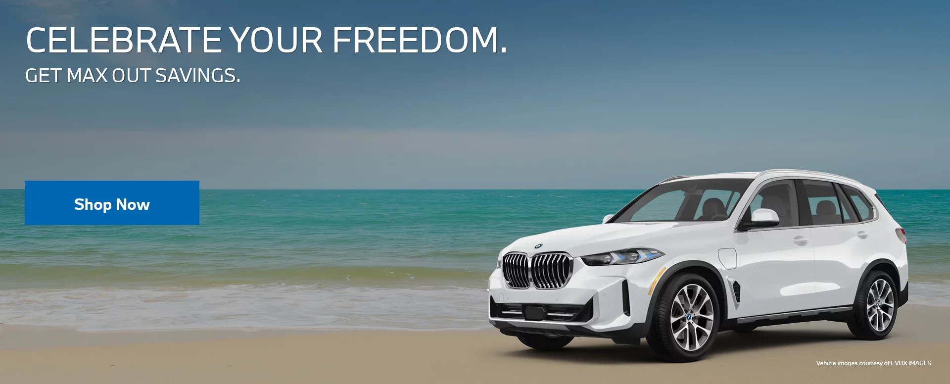 CELEBRATE YOUR FREEDOM. GET MAX OUT SAVINGS.