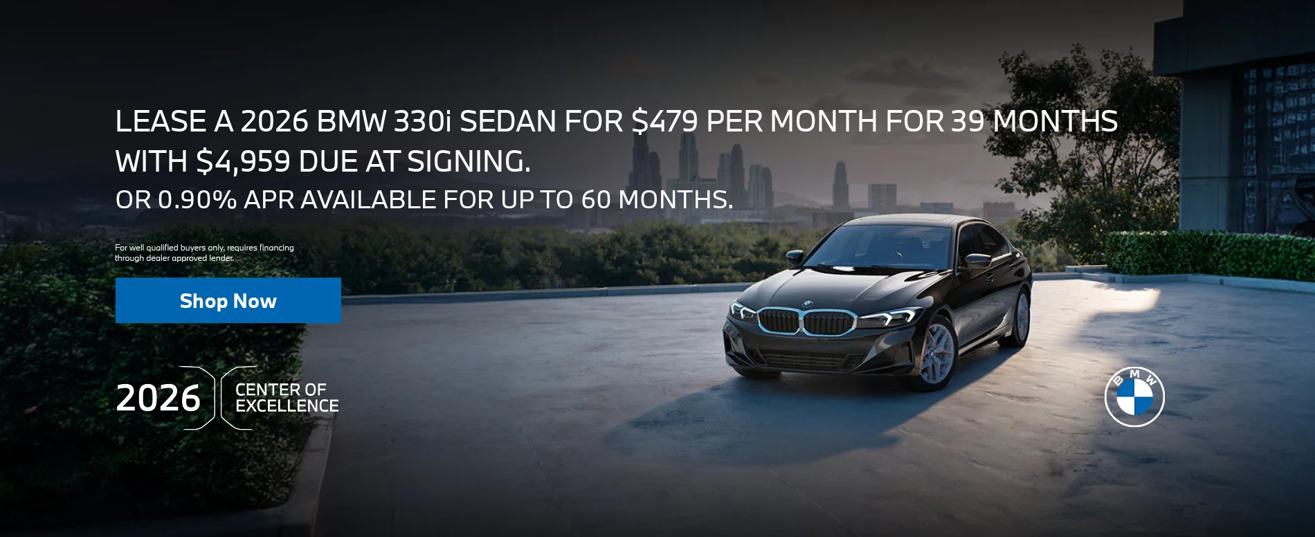 2026 BMW 330i SEDAN LEASE FOR $479 PER MONTH FOR 39 MONTHS WITH $4,959 DUE AT SIGNING. OR 0.90% APR FOR UP TO 60 MONTHS.